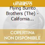 Flying Burrito Brothers (The) - California Jukebox cd