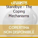 Standbye - The Coping Mechanisms cd