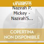 Nazirah P. Mickey - Nazirah'S Playhouse cd