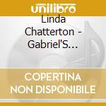 Linda Chatterton - Gabriel'S Message: Christmas Carols Flute & Harp cd musicale di Linda Chatterton