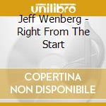 Jeff Wenberg - Right From The Start cd