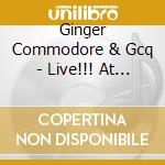 Ginger Commodore & Gcq - Live!!! At Hot Summer Jazz (5 Cd)