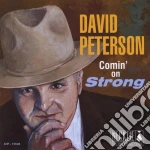 David Peterson - Comin' On Strong cd