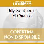Billy Southern - El Chivato cd