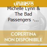 Michelle Lynn & The Bad Passengers - Sundial Tree cd musicale di Michelle Lynn & The Bad Passengers