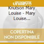 Knutson Mary Louise - Mary Louise KnutsonIn The Bubble cd