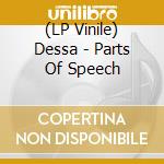 (LP Vinile) Dessa - Parts Of Speech vinile
