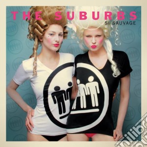 (LP Vinile) Suburbs (The) - Si Sauvage lp vinile di Suburbs