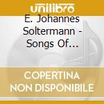 E. Johannes Soltermann - Songs Of Jahaarti cd