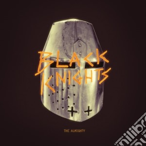 (LP Vinile) Black Knights - Almighty (3 Lp) lp vinile di Black Knights