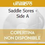 Saddle Sores - Side A cd