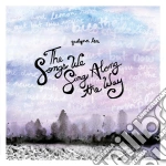 Gaelynn Lea - The Songs We Sing Along The Way cd