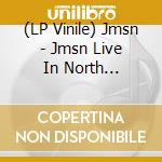 (LP Vinile) Jmsn - Jmsn Live In North Hollywood (Reiss lp vinile