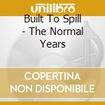 Built To Spill - The Normal Years cd