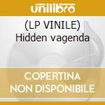 (LP VINILE) Hidden vagenda cd