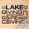 Lake - Giving And Receiving cd