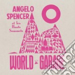 (LP Vinile) Angelo Spencer - World Garage