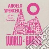 (LP Vinile) Angelo Spencer - World Garage cd