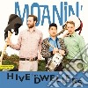(LP Vinile) Hive Dwellers - Moanin' cd