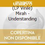 (LP Vinile) Mirah - Understanding lp vinile di Mirah