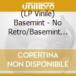 (LP Vinile) Basemint - No Retro/Basemint Theme (7') vinile