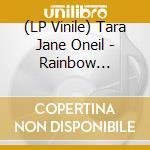 (LP Vinile) Tara Jane Oneil - Rainbow Connection B-W Sirena (7