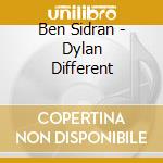 Ben Sidran - Dylan Different cd