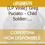 (LP Vinile) Greg Puciato - Child Soldier: Creator Of God - Purple (2 Lp) vinile