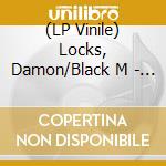 (LP Vinile) Locks, Damon/Black M - Now lp vinile