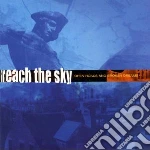 Reach The Sky - Open Roads And Broken Dreams cd