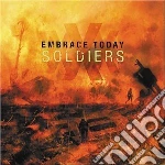 Embrace Today - Soldiers cd