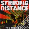 (LP Vinile) Striking Distance - The Fuse Is Lit cd