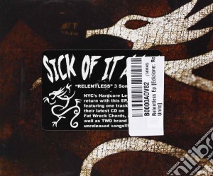 Sick Of It All - Relentless Ep cd musicale di Sick Of It All