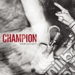 Champion - Promises Kept cd