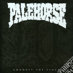 Palehorse - Amongst The Flock cd musicale di Palehorse
