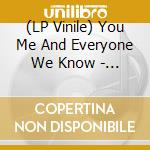 (LP Vinile) You  Me And Everyone We Know - Things Are Really Weird Right (7') vinile