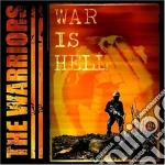 Warriors (The) - War Is Hell (redux) cd