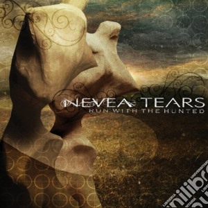 Nevea Tears - Run With The Hunted cd musicale di Nevea Tears