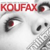 Koufax - Hard Times Are In Fashion cd