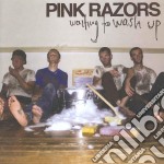Pink Razors - Waiting To Wash Up