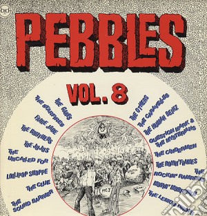(LP Vinile) Pebbles 8 lp vinile di Artisti Vari