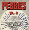 (LP Vinile) Pebbles 8 cd