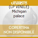 (LP VINILE) Michigan palace cd