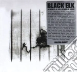 Black Elk - Always A Six Never A Nin cd