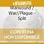 Warwound / War//Plague - Split cd