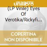 (LP Vinile) Eyes Of Verotika/Rickyfi - Split (7') vinile