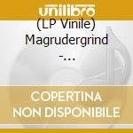 (LP Vinile) Magrudergrind - Magrudergrind lp vinile di Magrudergrind