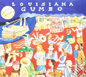 Putumayo Presents: Louisiana Gumbo cd musicale di ARTISTI VARI