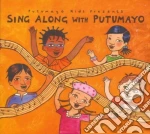Putumayo Kids Presents: Sing Along With Putumayo cd