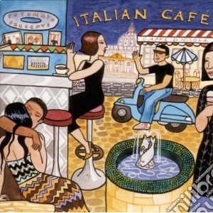 Putumayo Presents: Italian Cafe / Various cd musicale di Artisti Vari